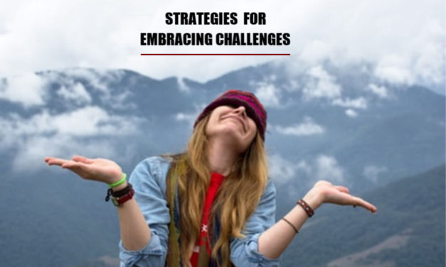 Strategies For Embracing Challenges