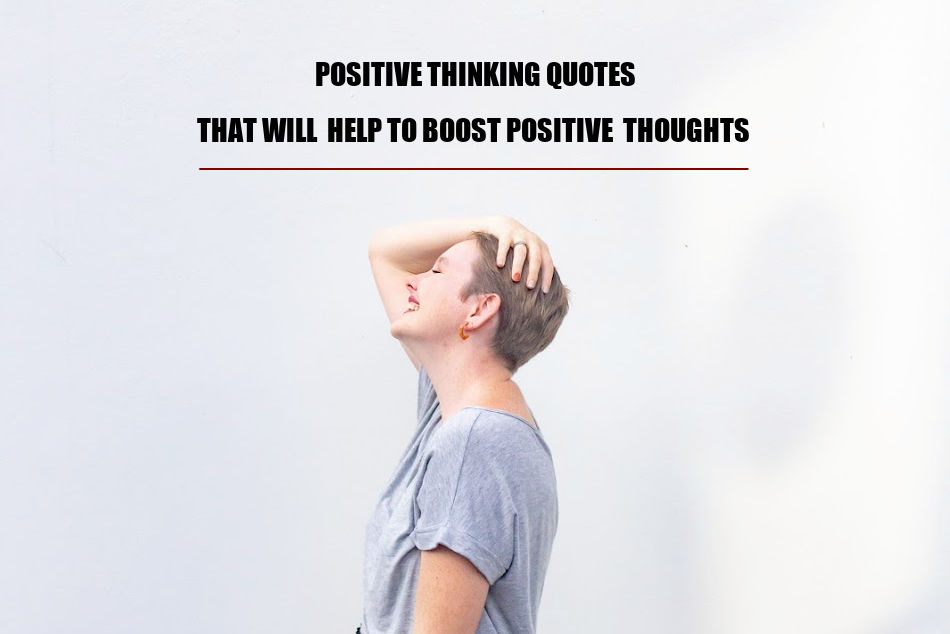 positive thinking quotes