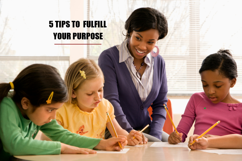 Fulfilling  Your Purpose: How To Find Your True Calling