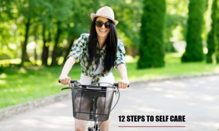 12 Steps To Self Care: Make Your Day Feel Special