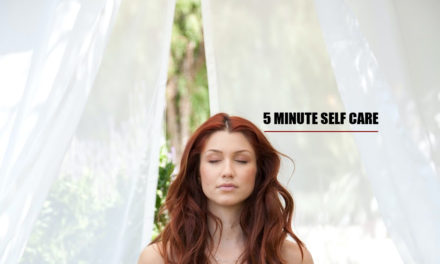 Quick And Practical daily doses of Self care in 5 minutes