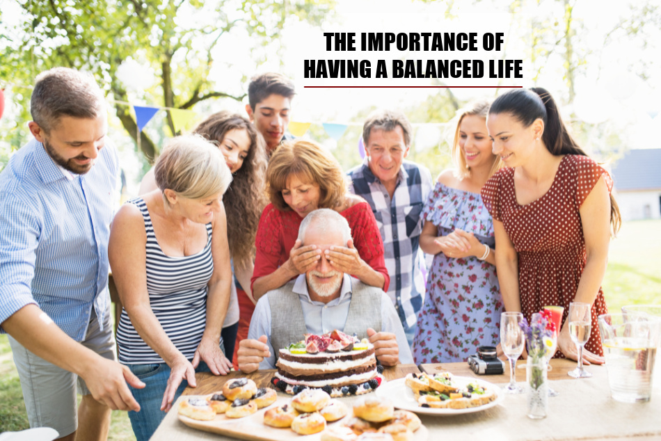 The Importance Of Having A Balanced life