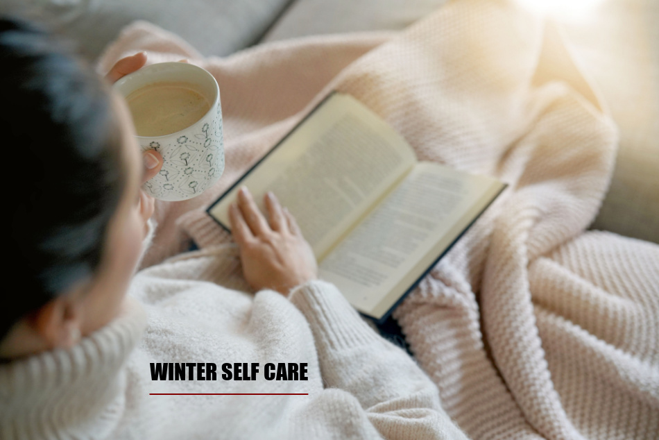 Winter Self Care: 10 Easy Tips For Winter Wellness