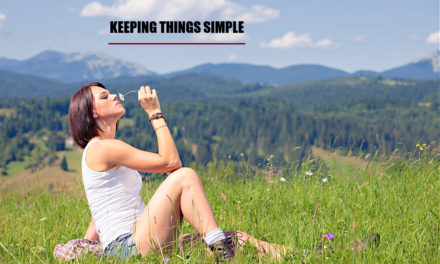 How Keeping Things Simple Makes You Happier